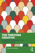Cover-Bild zum Titel 'The Thriving Creative' von 'Steven Sparling'
