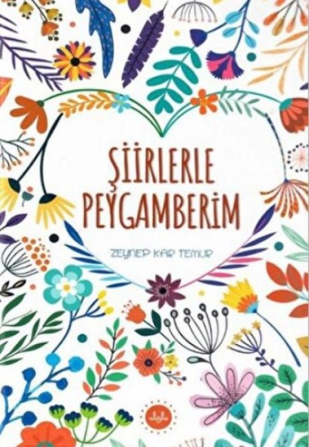 Siirlerle Peygamberim - Zeynep Kar Temur