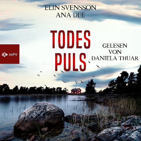 Todespuls - Ana Dee, Elin Svensson