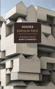 Cover-Bild zum Titel 'Houses' von 'Borislav Pekic'