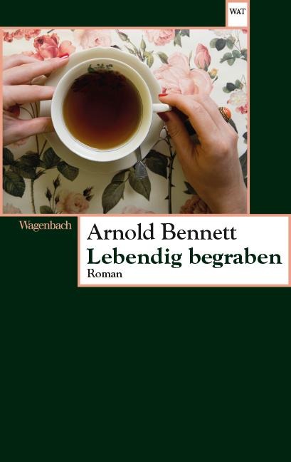 Lebendig begraben - Arnold Bennett