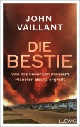 Cover-Bild zum Titel 'Die Bestie' von 'John Vaillant'