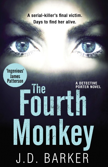 The Fourth Monkey - J. D. Barker