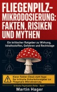 Cover-Bild zum Titel 'Fliegenpilz-Mikrodosierung: Fakten, Risiken und Mythen' von 'Martin Hager'