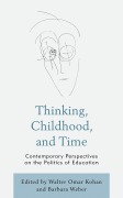Cover-Bild zum Titel 'Thinking, Childhood, and Time' von ''