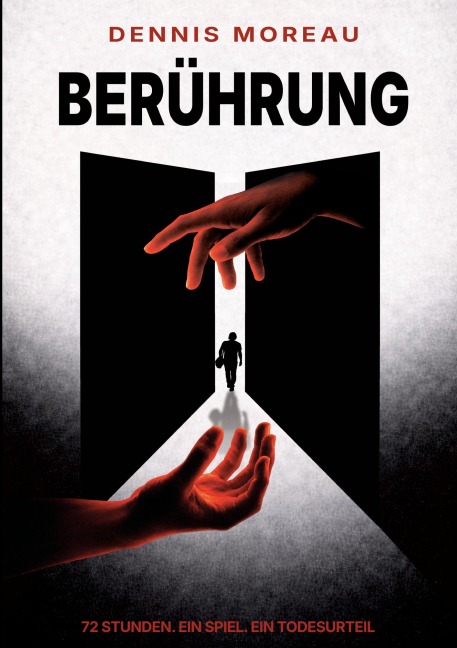 Berührung - Dennis Moreau