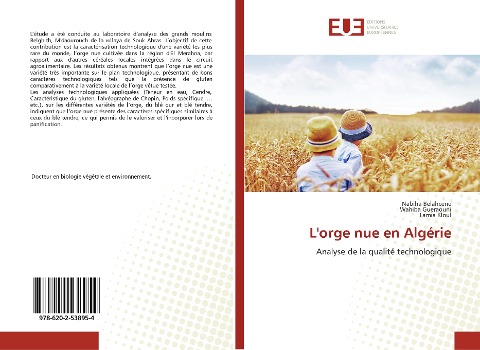 L'orge nue en Algérie - Nabiha Belahcene, Wahiba Gueraouni, Lamia Kloul