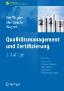 Cover-Bild zum Titel 'Qualitätsmanagement und Zertifizierung' von 'Birgit Ertl-Wagner, Bernd C. Wagner, Sabine Steinbrucker'