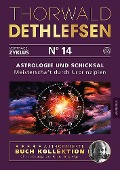Cover-Bild zum Titel 'Astrologie und Schicksal - Meisterschaft durch Urprinzipien' von 'Thorwald Dethlefsen'