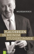 Cover-Bild zum Titel 'Plaudereien in meinem Studierzimmer' von 'Wilhelm Busch'