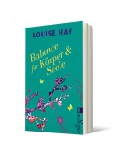Cover-Bild zum Titel 'Balance für Körper & Seele' von 'Louise Hay'