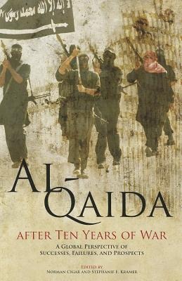 Al-Qaida After Ten Years of War - 