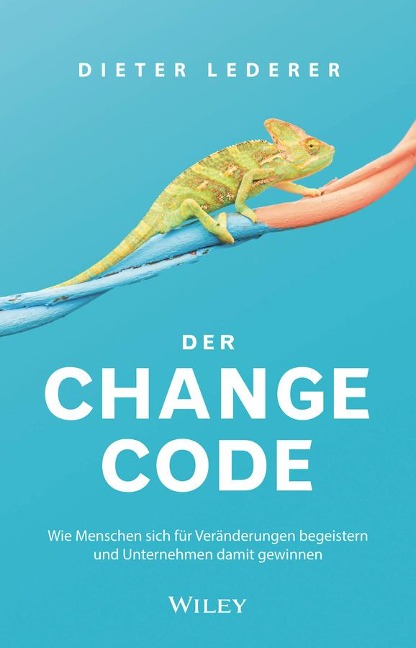 Der Change-Code - Dieter Lederer