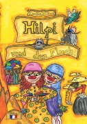 Cover-Bild zum Titel 'Hilpi und der Fluch' von 'Imke Häse'