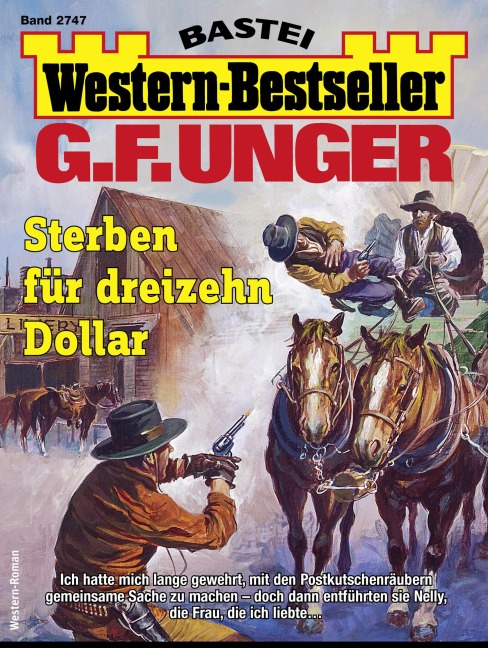 G. F. Unger Western-Bestseller 2747 - G. F. Unger