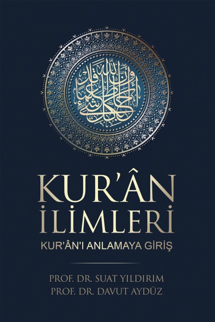 Kuran Ilimleri - Suat YILDIRIM & Davut Aydüz