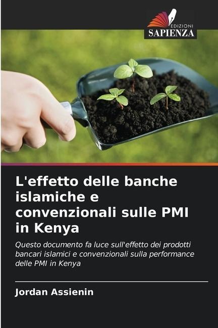 L'effetto delle banche islamiche e convenzionali sulle PMI in Kenya - Jordan Assienin