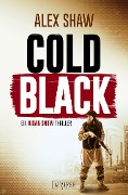 Cover-Bild zum Titel 'COLD BLACK' von 'Alex Shaw'