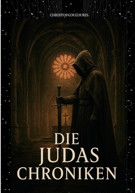 Die Judas Chroniken - Christos Coulouris