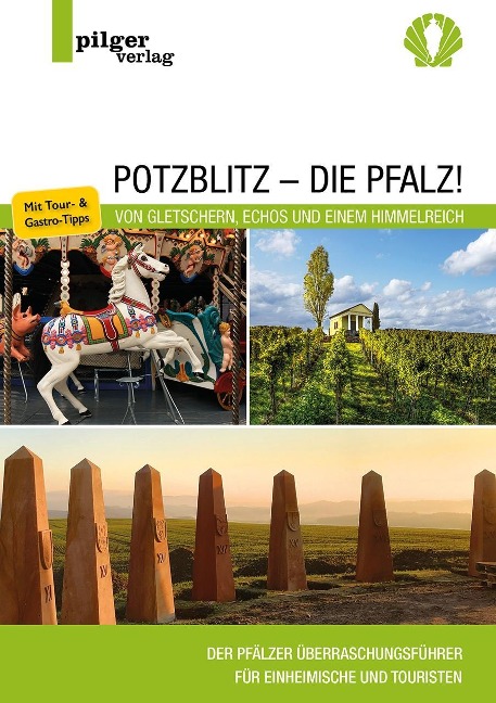 Potzblitz - die Pfalz! - Rolf Schlicher