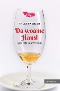 Cover-Bild zum Titel 'Da woame Hansl' von 'Willy Zwerger'