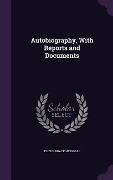 Cover-Bild zum Titel 'Autobiography, With Reports and Documents' von 'Elizur Brace Hinsdale'