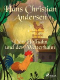 Cover-Bild zum Titel 'Der Hofhahn und der Wetterhahn' von 'Hans Christian Andersen'