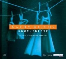 Knochenlese - Kathy Reichs
