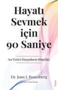 Cover-Bild zum Titel 'Hayati Sevmek icin 90 Saniye' von 'Joan I. Rosenberg'