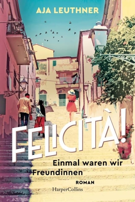 Felicità! - Aja Leuthner