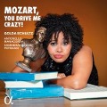 Mozart,You Drive Me Crazy! - Schultz/Manacorda/Kammerakademie Potsdam