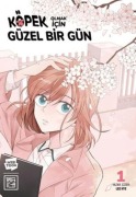 Cover-Bild zum Titel 'Köpek Olmak Icin Güzel Bir Gün 1' von 'Lee Hye'