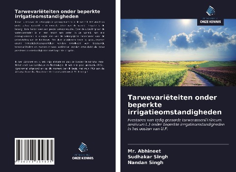 Tarwevariëteiten onder beperkte irrigatieomstandigheden - Abhineet, Sudhakar Singh, Nandan Singh