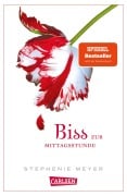 Biss zur Mittagsstunde - Stephenie Meyer