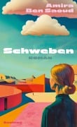 Cover-Bild zum Titel 'Schweben' von 'Amira Ben Saoud'