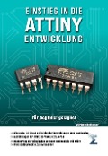 Cover-Bild zum Titel 'Einstieg in die ATtiny Entwicklung' von 'Markus Edenhauser'