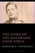 Cover-Bild zum Titel 'The Story of the Malakand Field Force' von 'Winston S. Churchill'