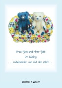 Cover-Bild zum Titel 'Frau *jott und Herr *jott im Dialog' von 'Kerstin F. Wolff'