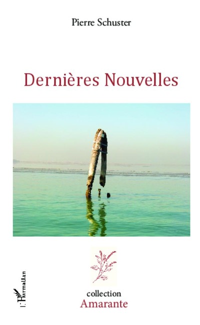 Dernières nouvelles - Pierre Schuster