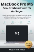 Cover-Bild zum Titel 'MacBook Pro M5 Benutzerhandbuch für Anfänger' von 'MasterTech Press'