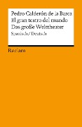 Cover-Bild zum Titel 'El gran teatro del mundo / Das große Welttheater' von 'Pedro Calderón de la Barca'