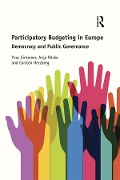 Cover-Bild zum Titel 'Participatory Budgeting in Europe' von 'Yves Sintomer, Anja Röcke, Carsten Herzberg'