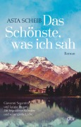 Cover-Bild zum Titel 'Das Schönste, was ich sah' von 'Asta Scheib'