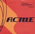 Cover-Bild zum Titel 'Acme' von 'The Jon Spencer Blues Explosion'