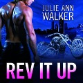 Cover-Bild zum Titel 'REV It Up' von 'Julie Ann Walker'