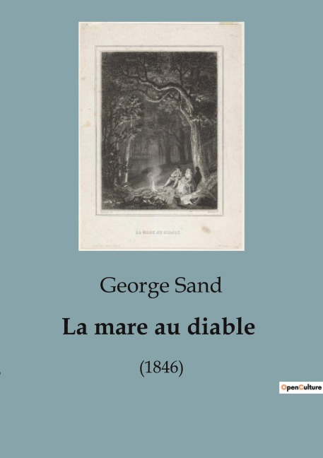 La mare au diable - George Sand
