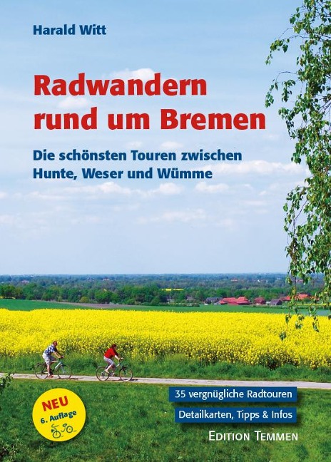Radwandern rund um Bremen - Harald Witt