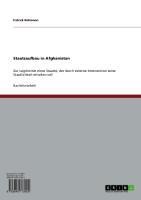 Staatsaufbau in Afghanistan - Patrick Rohmann