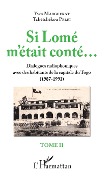 Cover-Bild zum Titel 'Si Lomé m'était conté... Tome II' von 'Marguerat, Pelei'