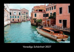 Cover-Bild zum Titel 'Venedigs Schönheit 2027 Fotokalender DIN A3' von 'Tobias Schmitt, Kevin Heber'